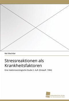 Cover Stressreaktionen als Krankheitsfaktoren