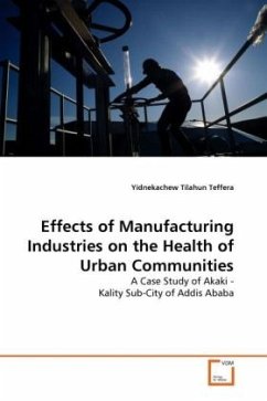 Effects of Manufacturing Industries on the Health of Urban Communities