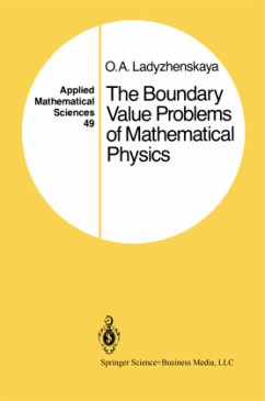 The Boundary Value Problems of Mathematical Physics - Ladyzhenskaya, O. A.