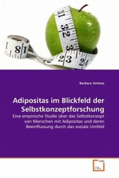 Adipositas im Blickfeld der Selbstkonzeptforschung - Sottsas, Barbara