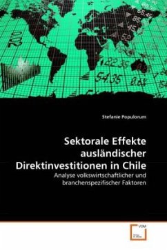 Sektorale Effekte ausländischer Direktinvestitionen in Chile