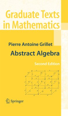 Abstract Algebra - Grillet, Pierre Antoine