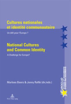 Cultures nationales et identité communautaire / National Cultures and Common Identity