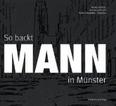 So backt Mann in Münster