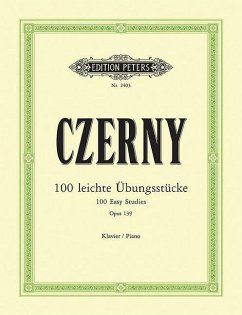 100 leichte Übungsstücke op. 139 - Czerny, Carl