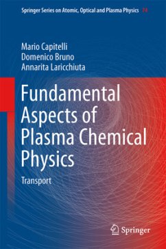 Fundamental Aspects of Plasma Chemical Physics - Capitelli, Mario;Laricchiuta, Annarita;Bruno, Domenico