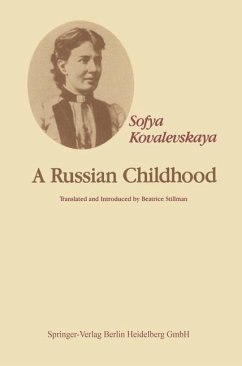 A Russian Childhood - Kovalevskaya, S.