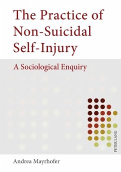 The Practice of Non-Suicidal Self-Injury - Mayrhofer, Andrea M