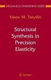 Structural Synthesis in Precision Elasticity
