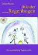 Die Kinder aus dem Regenbogen - Bild 1