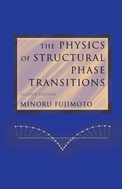 The Physics of Structural Phase Transitions - Fujimoto, Minoru