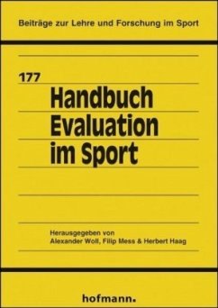 Handbuch Evaluation im Sport - Mess, Filip;Woll, Alexander;Haag, Herbert