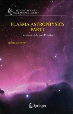 Plasma Astrophysics, Part I - Somov, Boris V.