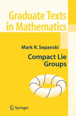 Compact Lie Groups - Sepanski, Mark R.