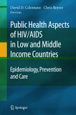 Public Health Aspects of HIV/AIDS in Low and Middle Income Countries