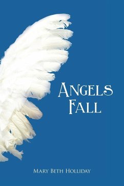 Angels Fall - Holliday, Mary Beth