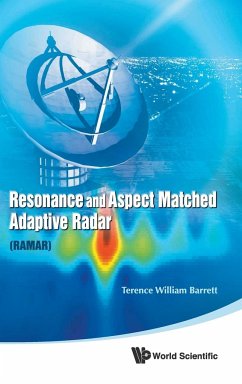 Resonance and Aspect Matched Adaptive Radar (Ramar) - Barrett, Terence William