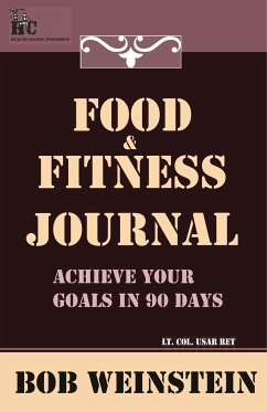 Food & Fitness Journal - Weinstein, Bob