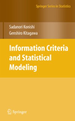 Information Criteria and Statistical Modeling - Konishi, Sadanori;Kitagawa, Genshiro