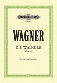 Die Walküre (Oper in 3 Akten) WWV 86b