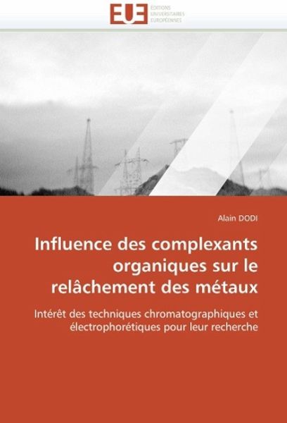 Influence Des Complexants Organiques Sur Le Relâchement Des Métaux