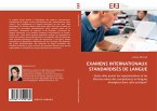 EXAMENS INTERNATIONAUX STANDARDISÉS DE LANGUE