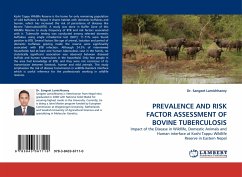 PREVALENCE AND RISK FACTOR ASSESSMENT OF BOVINE TUBERCULOSIS