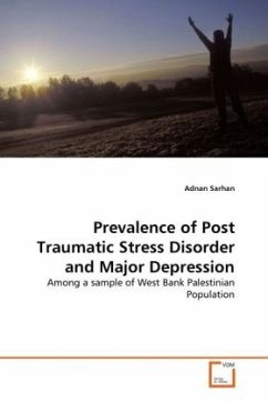 Prevalence of Post Traumatic Stress Disorder and Major Depression