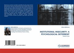 INSTITUTIONAL INSECURITY: A PSYCHOLOGICAL DETERRENT - Balidemaj, Albina
