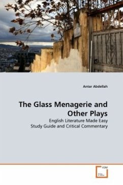 The Glass Menagerie and Other Plays - Abdellah, Antar