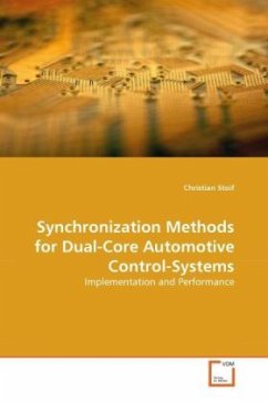 Synchronization Methods for Dual-Core Automotive Control-Systems - Stoif, Christian