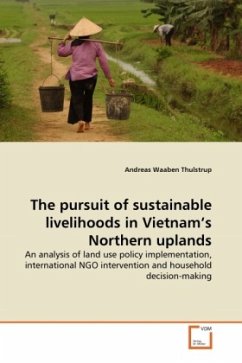 The pursuit of sustainable livelihoods in Vietnam's Northern uplands