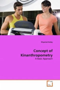 Concept of Kinanthropometry - Koley, Shyamal
