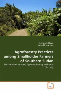 Agroforestry Practices among Smallholder Farmers of Southern Sudan