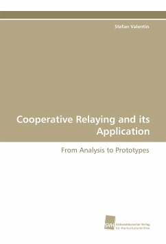 Cooperative Relaying and its Application - Valentin, Stefan