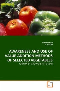 AWARENESS AND USE OF VALUE ADDITION METHODS OF SELECTED VEGETABLES