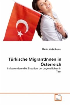 Türkische MigrantInnen in Österreich