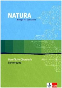 Natura Biologie Berufliche Oberstufe, m. 1 CD-ROM / Natura Biologie für berufliche Gymnasien, Berufliche Oberstufe Cover Natura Biologie Berufliche Oberstufe, m. 1 CD-ROM / Natura Biologie für berufliche Gymnasien, Berufliche Oberstufe