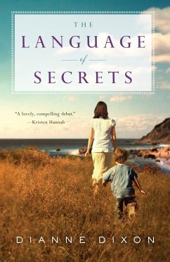 The Language of Secrets - Dixon, Dianne