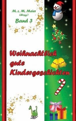 Weihnachtlich gute Kindergeschichten