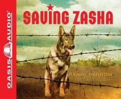 Saving Zasha - Barrow, Randi