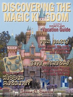 Discovering The Magic Kingdom - Shaffer, Joshua C.