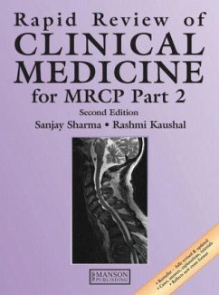 Rapid Review of Clinical Medicine for MRCP Part 2 - Sharma, Sanjay (University Hospital, Lewisham, London, UK); Kaushal, Rashmi (Consultant Endocrinologist, West Middlesex Hospital