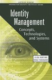 Identity Management: Concepts, Technologies, and Systems Identity Management: Concepts, Technologies, and Systems