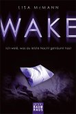Ich weiß, was du letzte Nacht geträumt hast / WAKE Bd.1