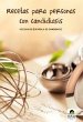Recetas para personas con candidiasis - Bild 1