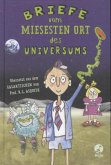 Briefe vom miesesten Ort des Universums