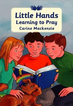 Little Hands Learning to Pray - Mackenzie, Carine