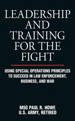 Leadership and Training for the Fight - Howe, Paul R