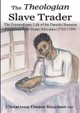 The Theologian Slave Trader